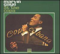 Marvin Gaye - Marvin Gaye at the Copa [live] lyrics