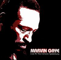 Marvin Gaye - Live at the Indiana Speedway lyrics