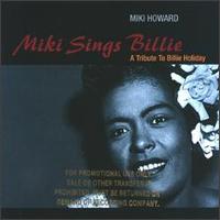Miki Howard - Miki Sings Billie lyrics