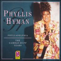 Phyllis Hyman - Phylladelphia: The Gamble-Huff Years lyrics