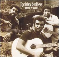 The Isley Brothers - Givin' It Back lyrics