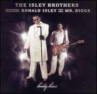 The Isley Brothers - Body Kiss lyrics