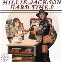 Millie Jackson - Hard Times lyrics