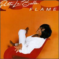 Patti LaBelle - Flame lyrics
