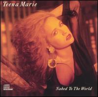 Teena Marie - Naked to the World lyrics