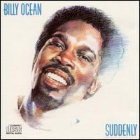 Billy Ocean - Suddenly lyrics