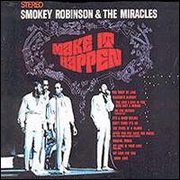 Smokey Robinson - Make It Happen lyrics
