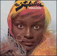 The Stylistics - Fabulous lyrics