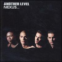 Another Level - Nexus [5 Bonus Tracks] lyrics
