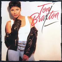 Toni Braxton - Toni Braxton lyrics
