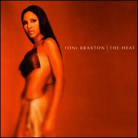 Toni Braxton - The Heat lyrics