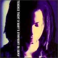 Terence Trent D'Arby - Terence Trent d'Arby's Symphony or Damn lyrics