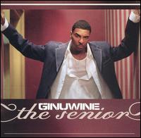 Ginuwine - The Senior lyrics