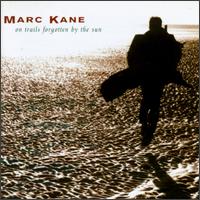 Marc Kane - On Trails Forgotten by the Sun lyrics