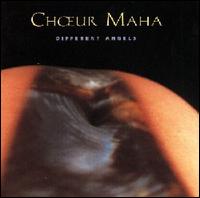 Choeur Maha - Different Angels lyrics