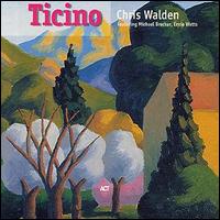 Chris Walden - Ticino lyrics