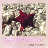 Katie O'Looney - Roundtrip lyrics