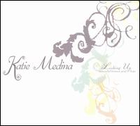Katie Medina - Looking Up lyrics