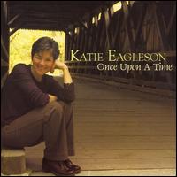 Katie Eagleson - Once Upon A Time lyrics