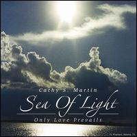 Cathy S. Martin - Sea of Light lyrics