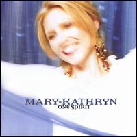 Mary-Kathryn - One Spirit lyrics