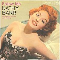 Kathy Barr - Follow Me lyrics