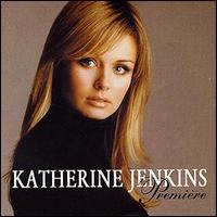 Katherine Jenkins - Premiere lyrics