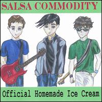 Salsa Commodity - Official Homemade Ice Cream lyrics