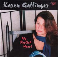 Karen Gallinger - My Foolish Heart lyrics