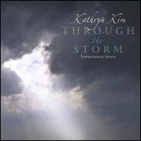Kathryn Kim - Through the Storm lyrics