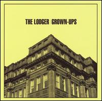 The Lodger - Grown-Ups lyrics