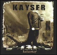 Kayser - Kaiserhof lyrics