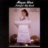 Megan West - Megan West Swingin' Big Band lyrics