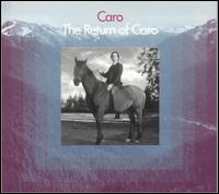 Caro - The Return of Caro lyrics