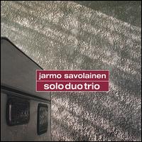 Jarmo Savolainen - Soloduotrio lyrics