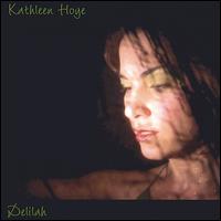 Kathleen Hoye - Delilah lyrics