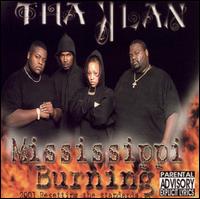 Tha Klan - Mississippi Burning lyrics