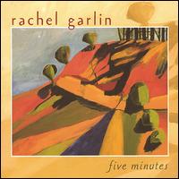 Rachel Garlin - Five Minutes lyrics