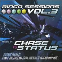 Chase & Status - Bingo Sessions, Vol. 3 lyrics