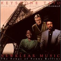 Keystone Trio - Newklear Music lyrics