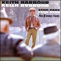 Keith Barbour - Echo Park lyrics
