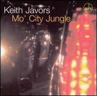 Keith Javors - Mo' City Jungle lyrics