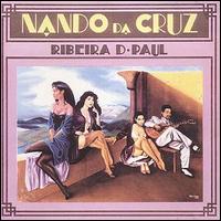 Nando Da Cruz - Ribiera d'Paul lyrics