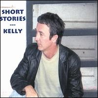 Kelly - Short Stories lyrics