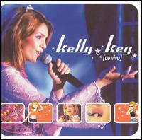Kelly Key - Ao Vivo [live] lyrics