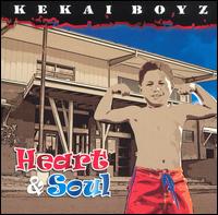 Kekai Boyz - Heart & Soul lyrics