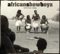 African Show Boyz - Spiritual Song lyrics
