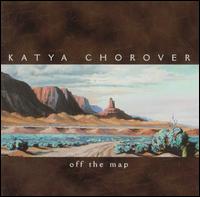 Katya Chorover - Off the Map lyrics