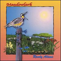 Randy Adams - Meadowlark lyrics