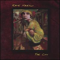 Katie Haverly - The City lyrics